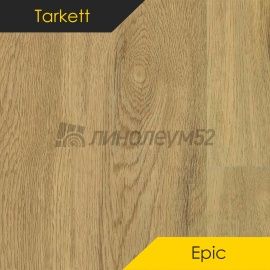 TARKETT - EPIC / 914.4*152.4*2.7 - Tarkett Виниловая плитка - EPIC / JAMES