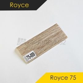 Плинтус - ROYCE 75 / Royce - Royce Плинтус ROYCE 75 - ДУБ РОЛАНД 009 / ПВХ