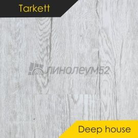 TARKETT - DEEP HOUSE / 1400*225*4.6 - Tarkett Кварцвинил - DEEP HOUSE / BEN