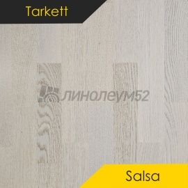 Паркет - SALSA / Tarkett - Tarkett Паркет SALSA - Дуб НОРДИК БЕЛЫЙ НАТУР / NO BRUSH