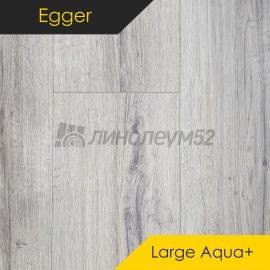 Дизайн - Egger - PRO 2023 Ламинат 8/33 4V - LARGE AQUA+ / ДУБ ШЕРМАН СВЕТЛЫЙ EPL183