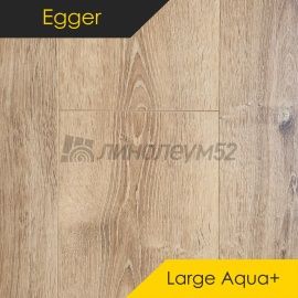 Дизайн - Egger - PRO 2023 Ламинат 8/33 4V - LARGE AQUA+ / ДУБ УОЛТЕМ НАТУРАЛЬНЫЙ EPL122