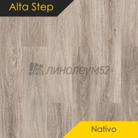 ALTA STEP - НАТИВО / NATIVO / 1218*180*4.0 - Alta Step (Высокий шаг) Кварцвинил - НАТИВО / ДУБ ВОЗДУШНЫЙ